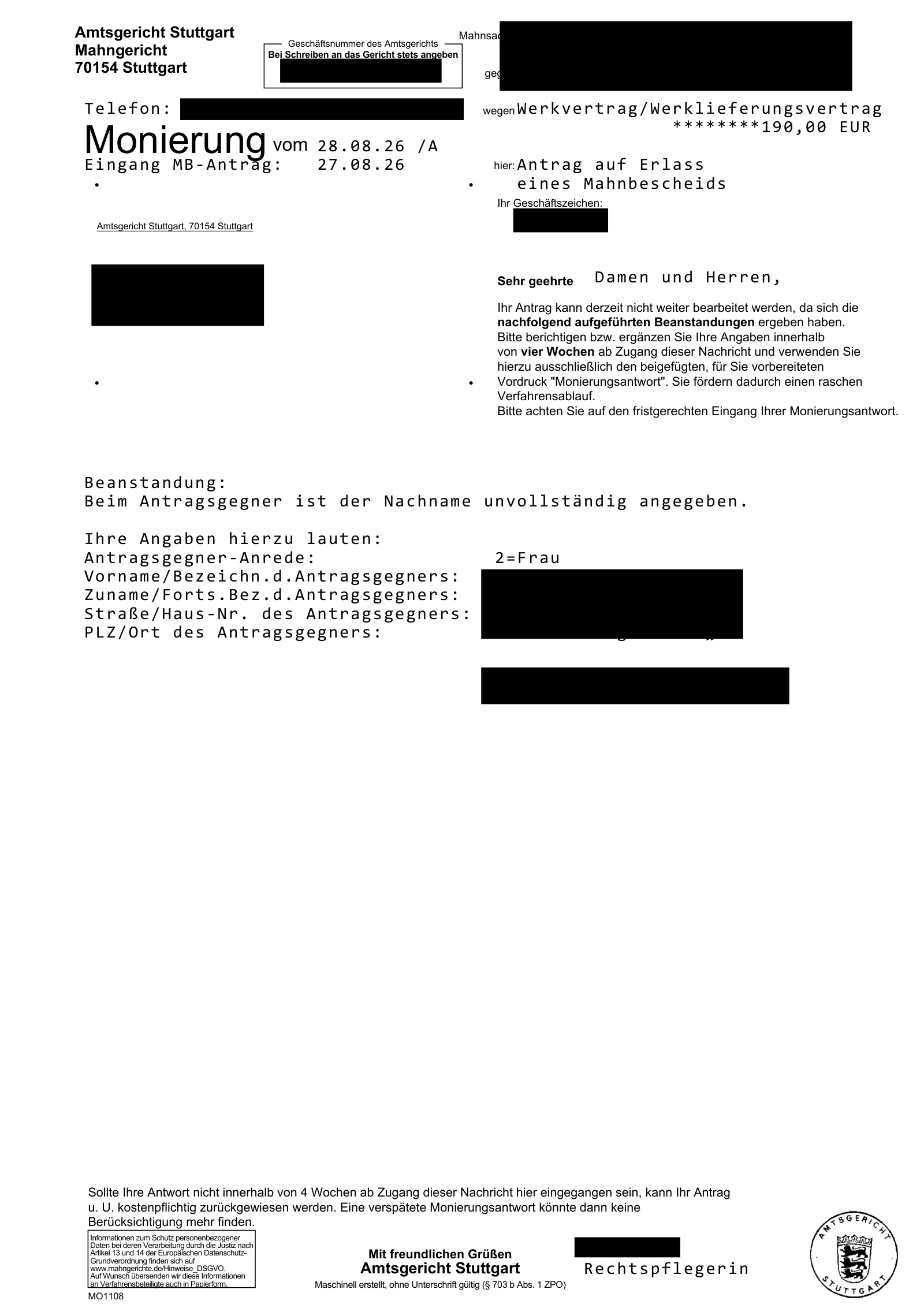 Monierung des Amtsgerichts Stuttgart: Der Mahnantrag kann nicht bearbeitet werden, weil beim Antragsgegner der Nachname unvollständig angegeben ist.