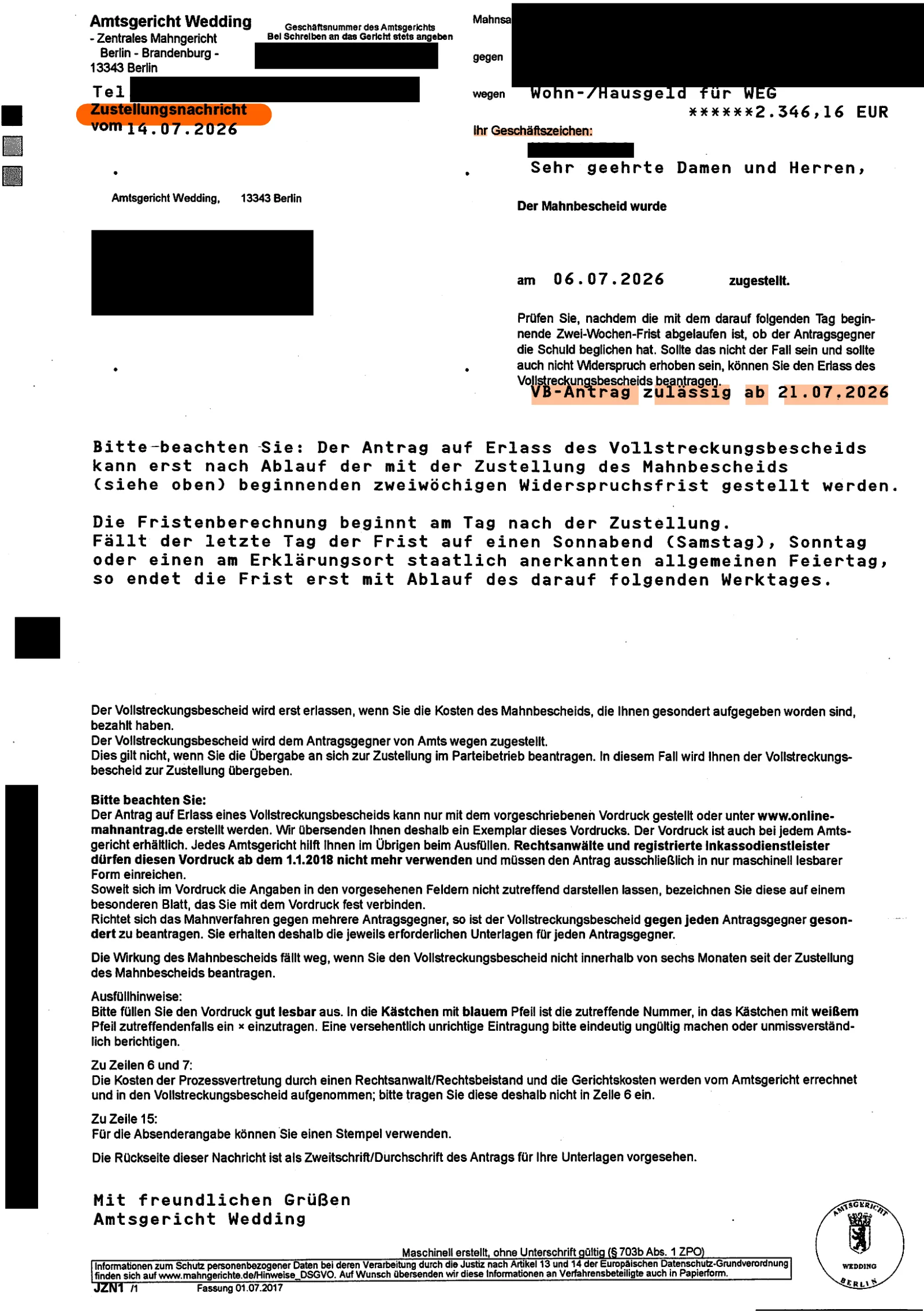 Zustellungsnachricht des Amtsgerichts Wedding: Der Mahnbescheid wurde am 06.07.2026 zugestellt, der Antrag auf Vollstreckungsbescheid ist ab dem 21.07.2026 zulässig.