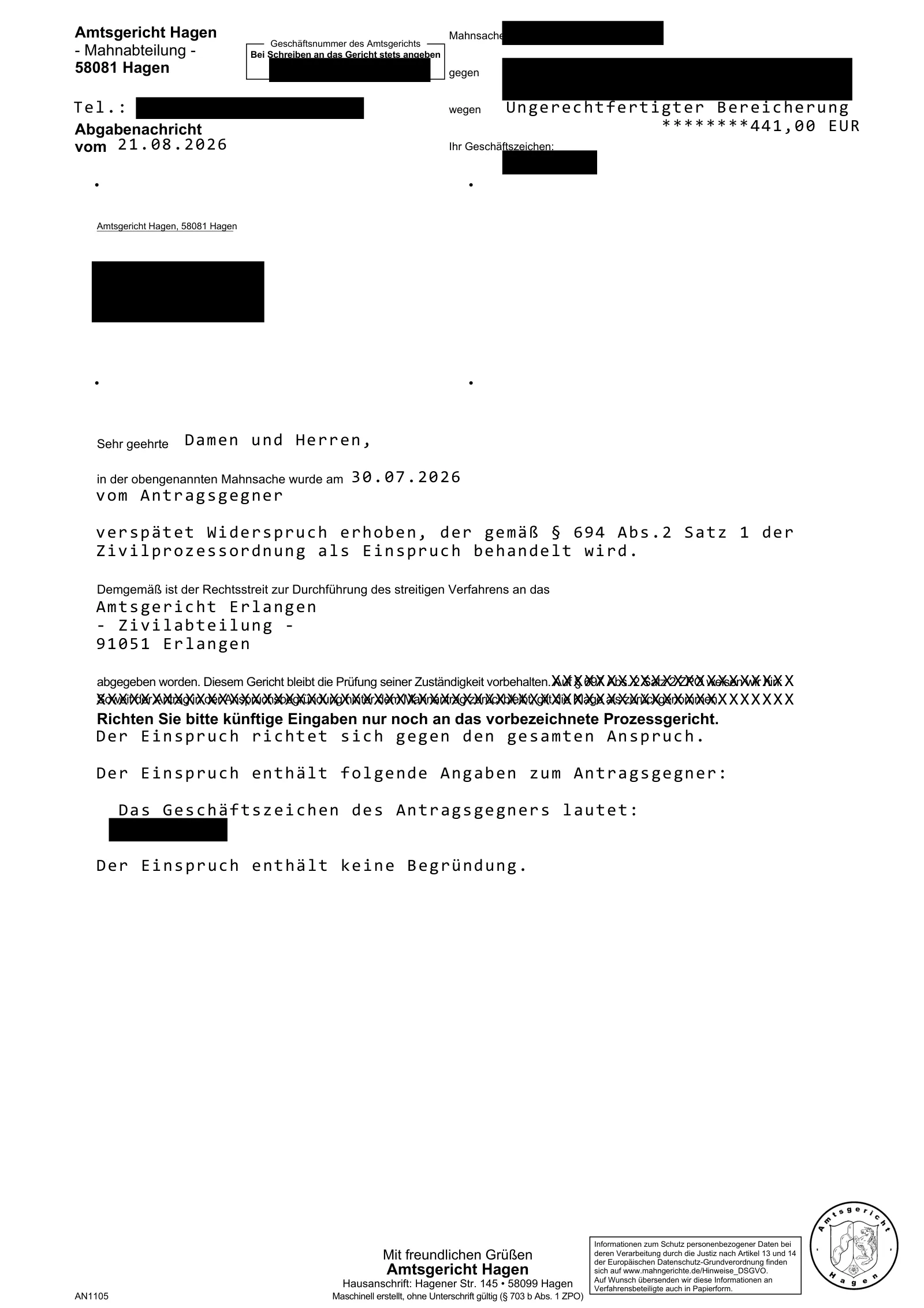 Abgabenachricht des Amtsgerichts Hagen: Der verspätete Widerspruch gilt als Einspruch, Abgabe an das Amtsgericht Erlangen.