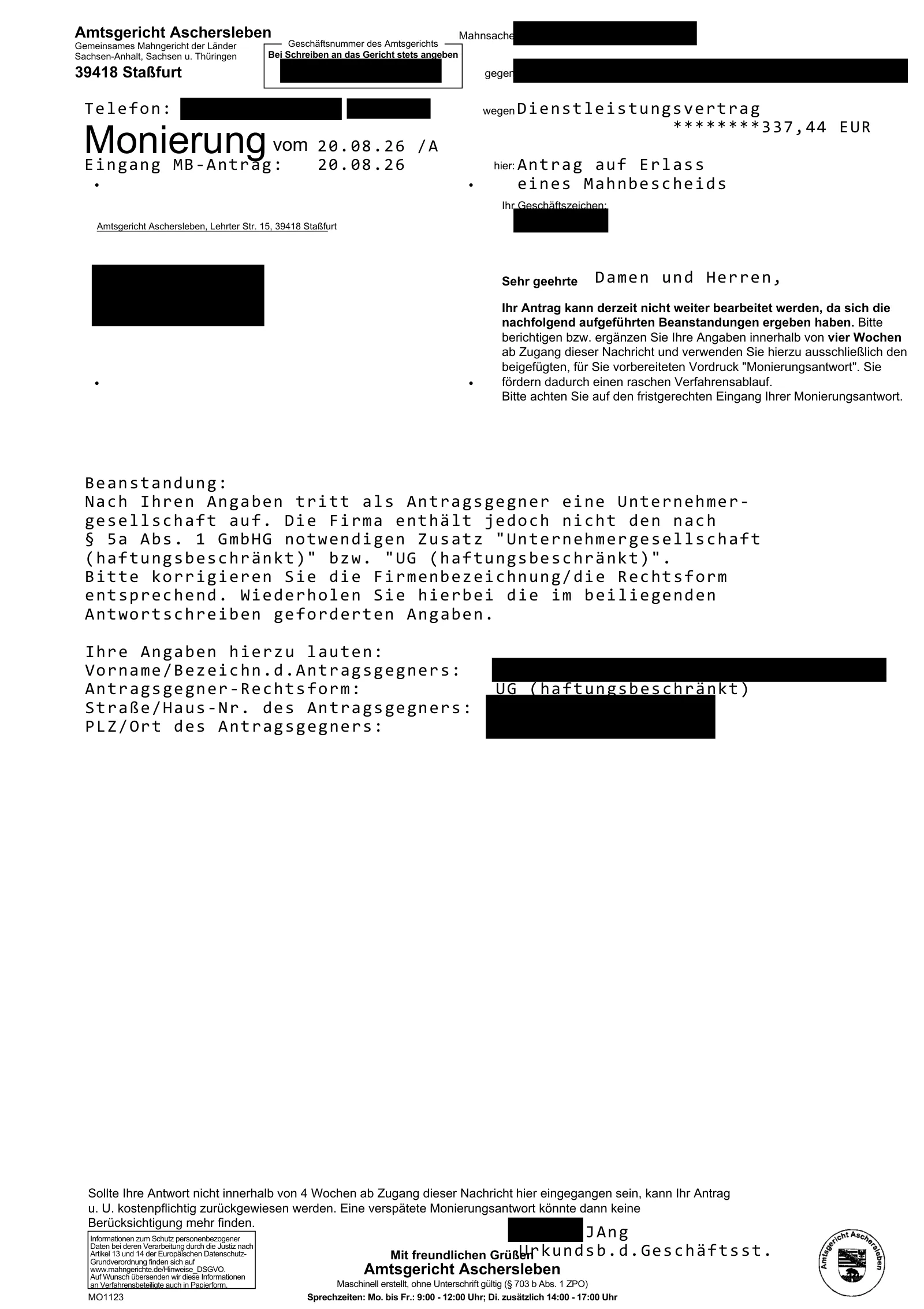 Monierung des Amtsgerichts Aschersleben: Die Firma des Antragsgegners trägt nicht den nach § 5a Abs. 1 GmbHG notwendigen Zusatz „Unternehmergesellschaft (haftungsbeschränkt)